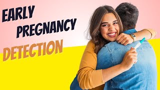 Early Pregnancy Detection How Soon Can You Take a Pregnancy Test [upl. by Audly205]