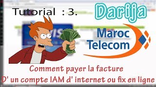 Tutorial 3 Comment payer la facture D un compte IAM d internet ou fix en ligne [upl. by Anyrtak]