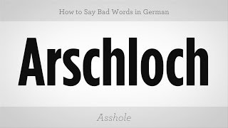 How to Say Bad Words in German  German Lessons [upl. by Starkey]