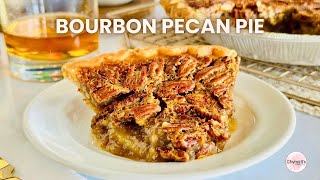 Easy Bourbon Pecan Pie Recipe  Classic Southern Dessert for the Holidays [upl. by Nerhtak]