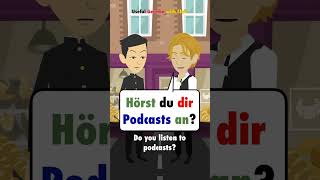 Learn German Do you listen to podcasts [upl. by Nnyltiak]