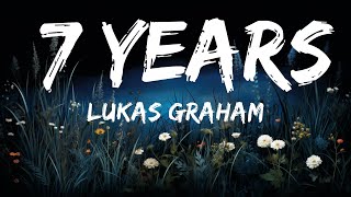 1 Hour Lukas Graham  7 Years Lyrics  Café Lyrics [upl. by Saihtam]