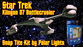 Klingon D7 Battlecruiser Polar Lights [upl. by Goody]