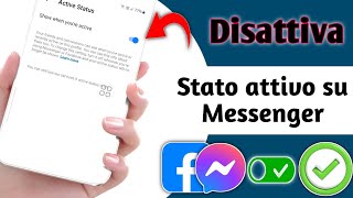 Come DISATTIVARE lo stato attivo su Facebook e Messenger2024 [upl. by Ahsiuqat949]