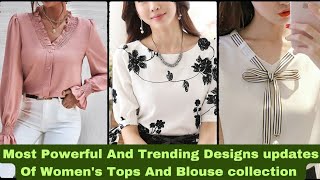 Blouse and Top Trends for Women  Seasonal Staples Spring Summer and Winter Blouses and Tops [upl. by Keith]