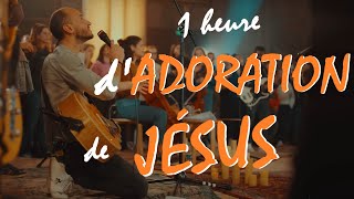 1 heure adoration et louange de Jésus  ✝️♫ 🙏 [upl. by Ayekahs]