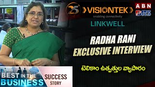 Linkwell Telesystems Radha Rani Exclusive Interview  Best in Business  Success Story  ABN BITS [upl. by Hare]