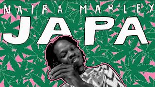 Naira Marley  JAPA Official Audio [upl. by Yentyrb]