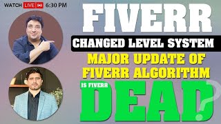 Fiverr New Ranking System  Is FIVERR a HISTORY now [upl. by Nnov]