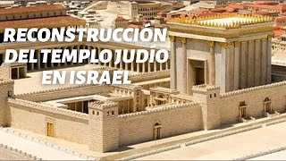 ¡Increíbles Imágenes de la Reconstrucción del Templo Judío en Jerusalén Israel [upl. by Ffoeg718]