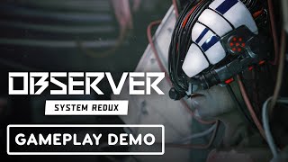 Observer System Redux  Exclusive Gameplay Demo  Summer of Gaming 2020 [upl. by Hagerman]