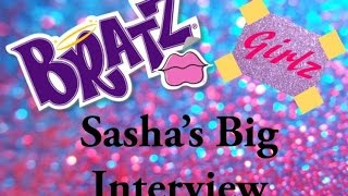 Bratz Girlz  Sashas Big Interview FULL EPISODE [upl. by Novyert73]