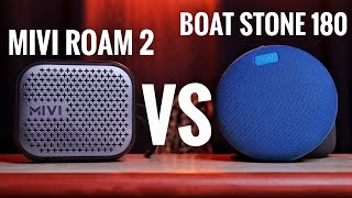 boAt Stone 180 VS Mivi Roam 2  Detailed Comparison  Best Bluetooth Speaker Under 1000 [upl. by Naamann124]