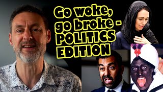 The fall of woke politicians  Jacinda Ardern Humza Yousaf Leo Varadkar Justin Trudeau Peronists [upl. by Malsi]