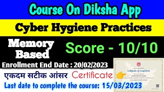 Cyber Hygiene Practices Course Quiz Answer  Quiz On Diksha  Certificate  Diksha  Memory Based [upl. by Drawyah685]