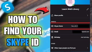 What Is My Skype ID  How To Find It [upl. by Elatnahc]