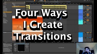 Four Ways I Create Transitions  Drum amp Bass Tutorial [upl. by Lori]