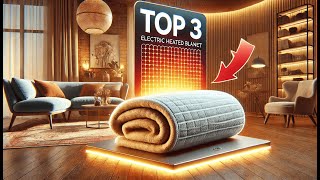 MEILLEURES COUVERTURES CHAUFFANTES 2024 🛏️TOP 3 PLAIDS CHAUFFANTS LUXE POUR UN CONFORT ABSOLU 🔥 [upl. by Nanah]