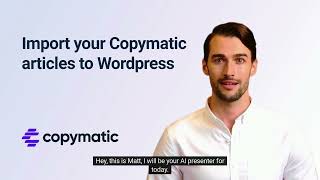 Copymatic AIpowered Content Writer Wordpress Plugin [upl. by Etnohc513]