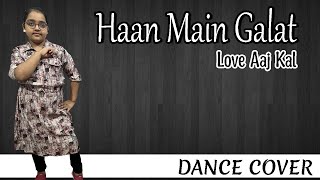 Haan Main Galat  Love Aaj Kal  Bollywood Kids Dance  Dance Gupshup dance [upl. by Vilberg]