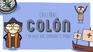 Cristóbal Colón y un viaje que cambiará al mundo [upl. by Ainslee]