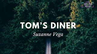 Suzanne Vega DNA Toms Diner Lyrics [upl. by Iuqcaj84]