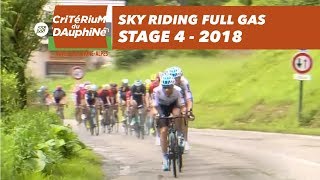 Sky riding full gas  Stage 4 ChazeysurAin  LansenVercors  Critérium du Dauphiné 2018 [upl. by Ane]