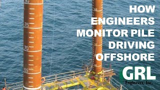 How Engineers Monitor Pile Driving for Offshore Platforms [upl. by Assenat]