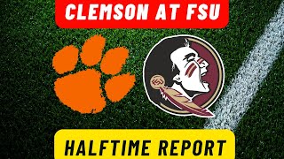 CLEMSON AT FSU HALFTIME REACTION [upl. by Ettebab]