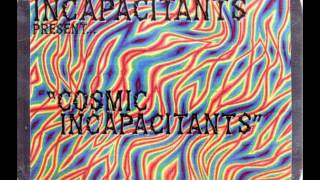 Incapacitants  Cosmic Incapacitants Full Album [upl. by Einneg]