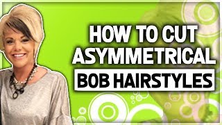 How to Cut Asymmetrical Bob Hairstyles [upl. by Betteanne]