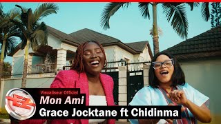 Grace Jocktane  Mon Ami ft Chidinma Visualiseur Officiel [upl. by Nimajeb]