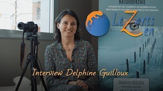 Delphine Guilloux naturopatheiridologue  Interview LeZarts Zen [upl. by Bronson817]