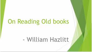 On Reading Old Books by William hazlitt in tamil [upl. by Gothurd]