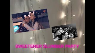 SWEETENER SLUMBER PARTY  Ariana Grande [upl. by Karen]