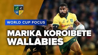 WORLD CUP FOCUS  Marika Koroibete Wallabies [upl. by Ninon569]