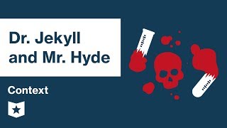 Dr Jekyll and Mr Hyde  Context  Robert Louis Stevenson [upl. by Helyn289]