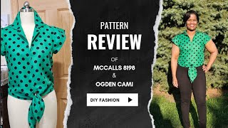 Pattern Review McCalls 8198 and The Ogden Cami [upl. by Adler840]