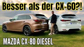 MAZDA CX80 Vergleich mit CX60 und erster Test Diesel  7Sitzer  2024 [upl. by Castro]