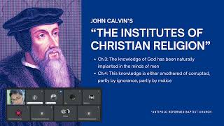 BS Topic Institutes of Christian Religion ch 3 amp 4  Part 2 Discussion [upl. by Ilojna]