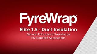 FyreWrap® Elite 1 5 Installation Video [upl. by Eresed863]