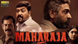 Maharaja 2024 Tamil Full Movie Updates  Vijay Sethupathi Anurag Kashyap Review amp Facts [upl. by Weidar990]