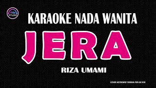 JERA  Karaoke Nada Wanita  RIZA UMAMI [upl. by Turro]