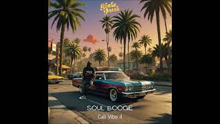 Sinke Fresh  Soul Boogie Cali Vibe 4 [upl. by Benildis]