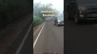 Morning Jamkhandi to Banahatti ಬೆಳಗ್ಗೆ ಜಮಖಂಡಿ ಇಂದ ಬನಹಟ್ಟಿ ಪ್ರಯಾಣ [upl. by Htnnek126]