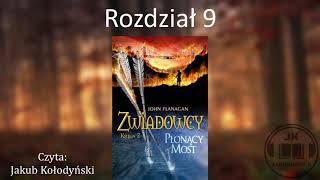 Audiobook Zwiadowcy 2 Płonący Most  ROZDZIAŁ 9 [upl. by Grefer780]