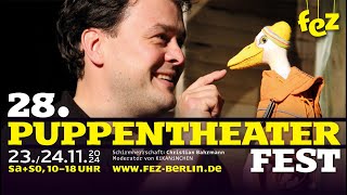 28 Puppentheaterfest im FEZ  2024 [upl. by Alesandrini670]