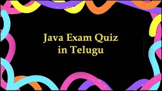 Java Exam Quiz in Telugu [upl. by Anne-Marie]