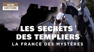 Les secrets des Templiers  La France des mystères  Documentaire complet  HD  MG [upl. by Jemma]