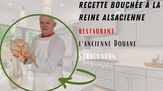 Recette bouchée à la reine Alsacienne [upl. by Erena]